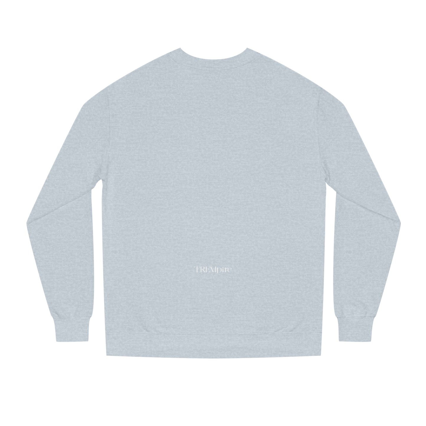 TREMpire In America, Dreams Take Flight Sweatshirt
