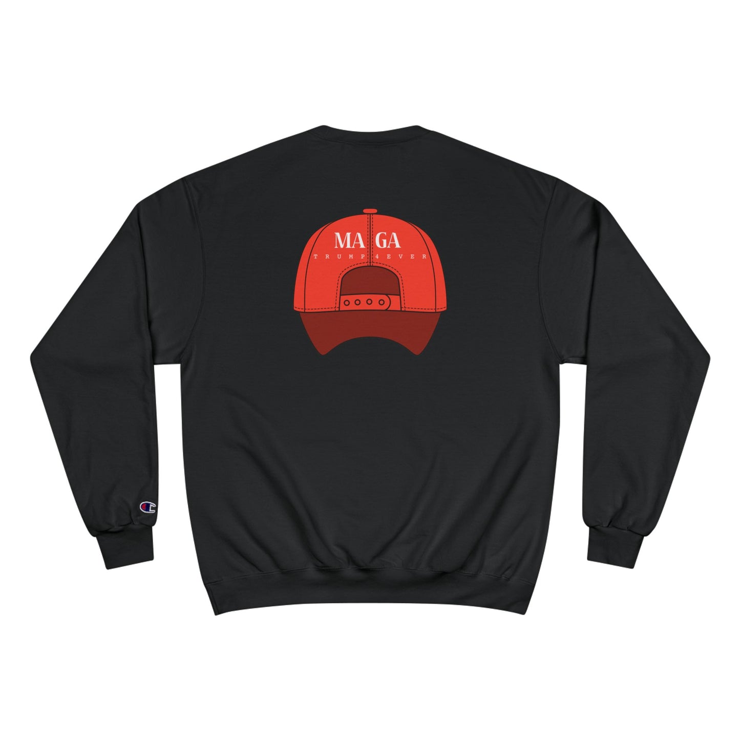 TREMpire MAGA Champion Sweatshirt