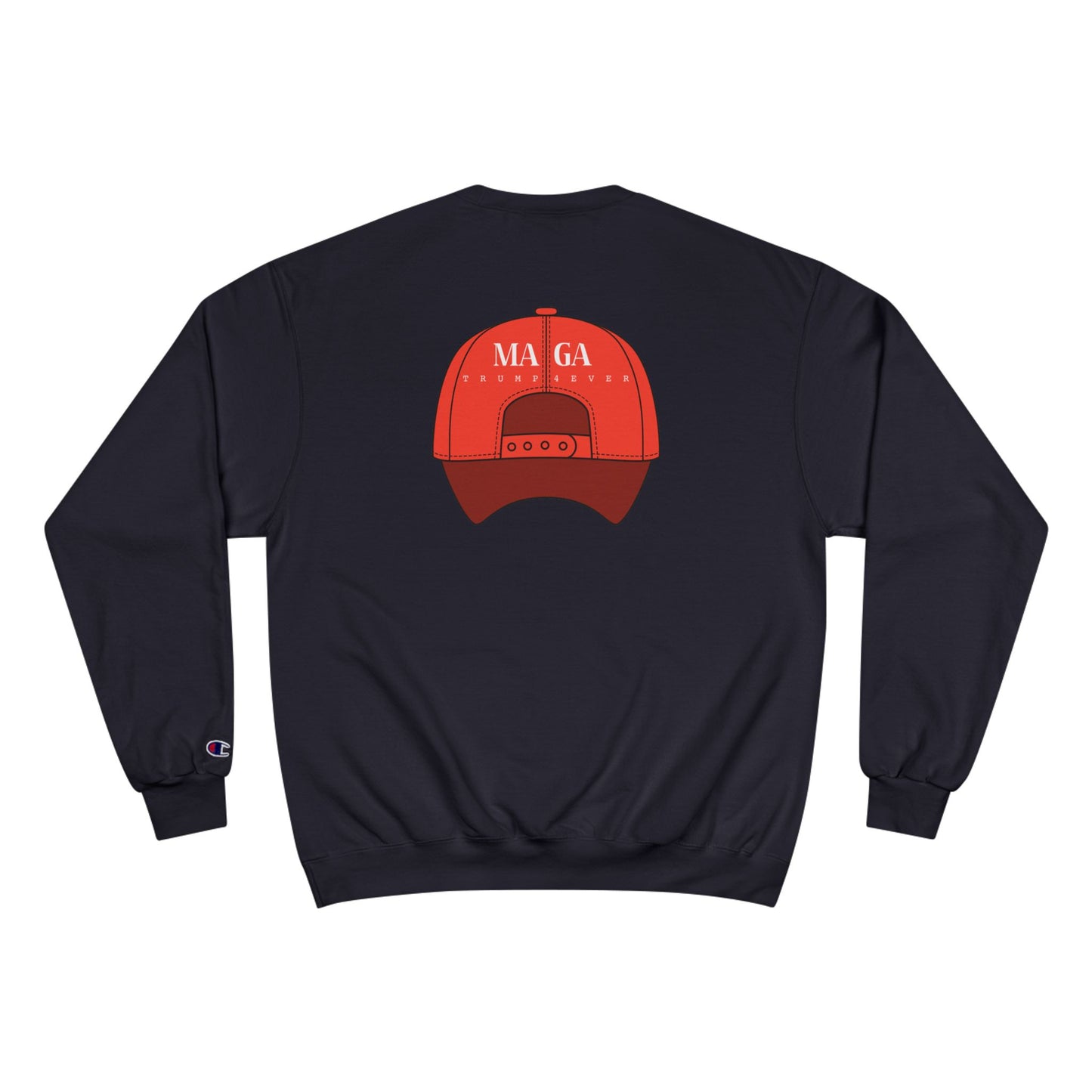 TREMpire MAGA Champion Sweatshirt