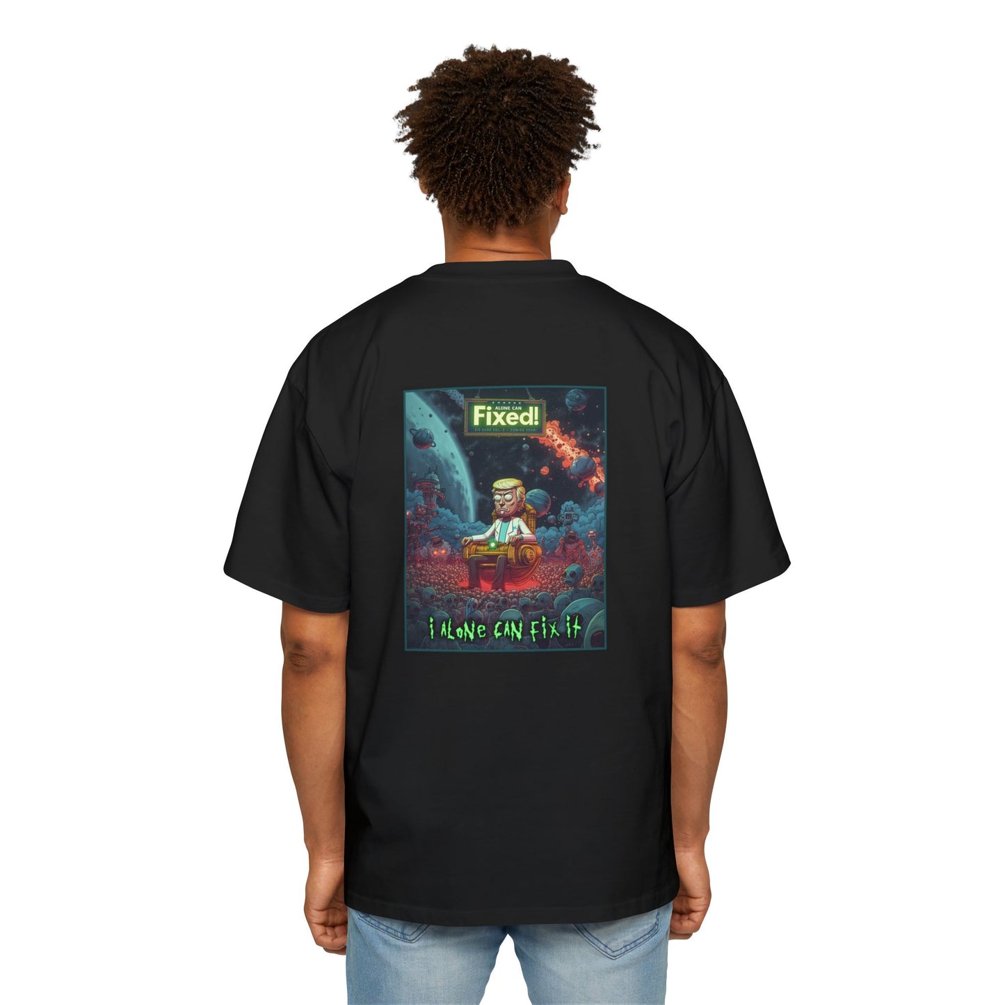 TREMpire I Alone Can Fix It Oversize tee