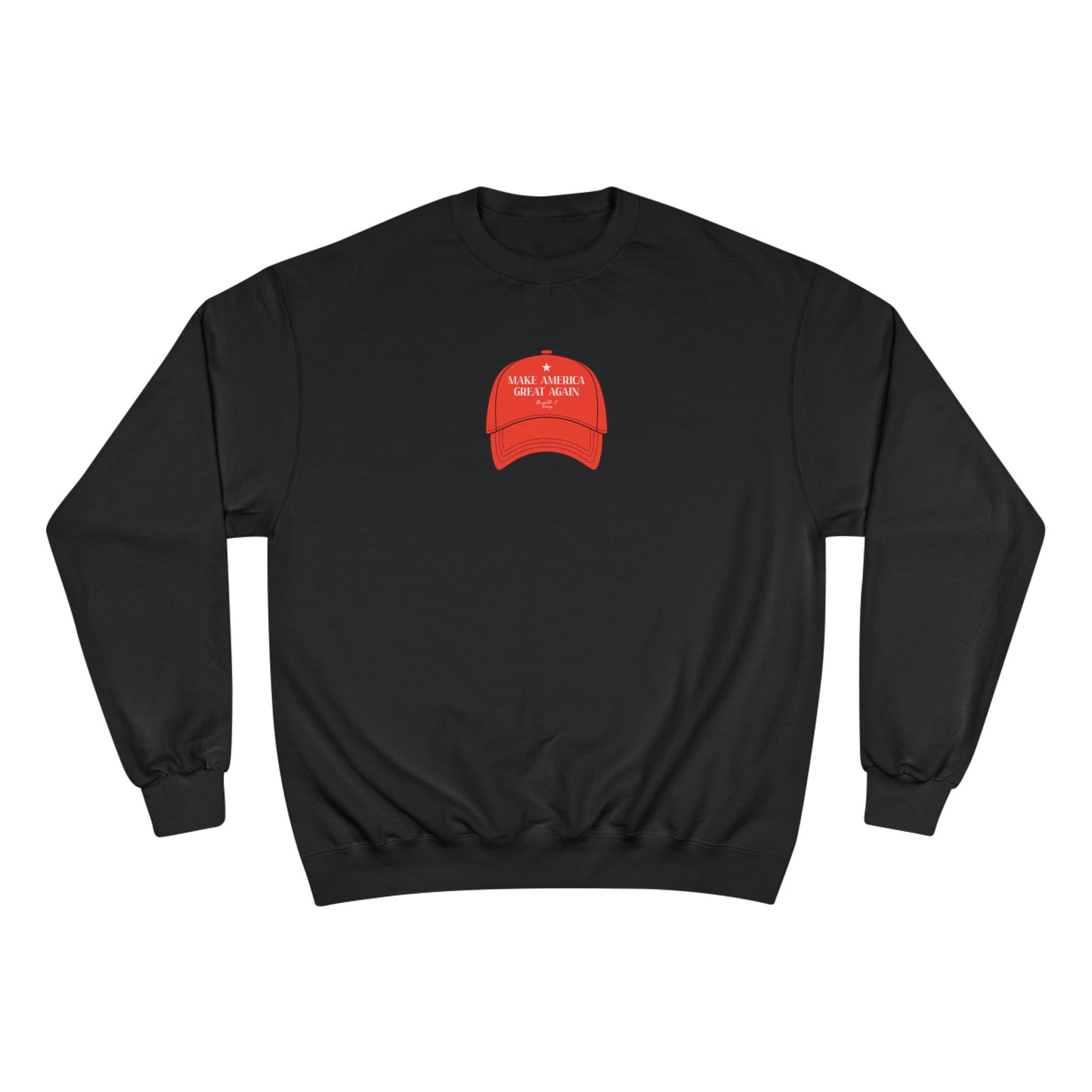 TREMpire MAGA Champion Sweatshirt
