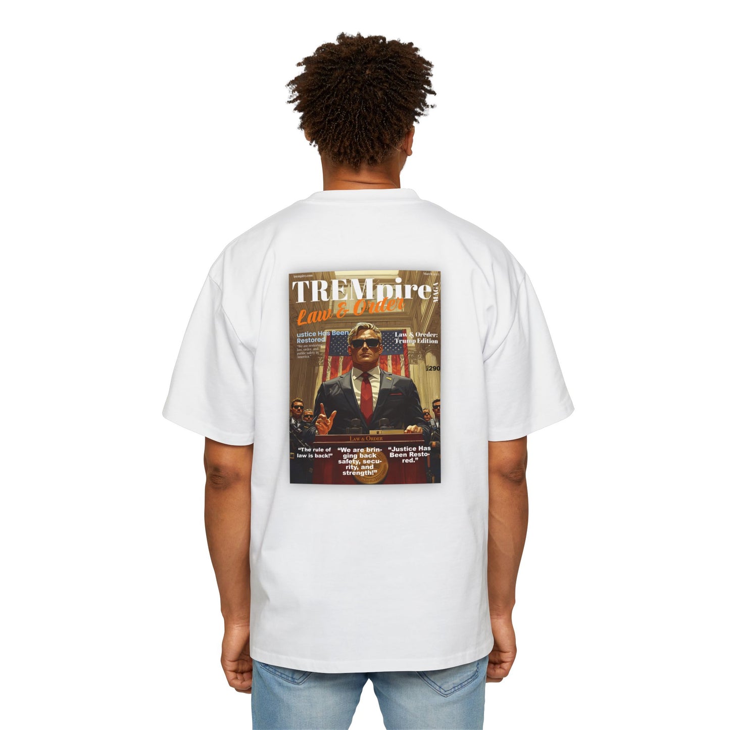 TREMpire LAW & ORDER: TRUMP EDITION Oversize tee